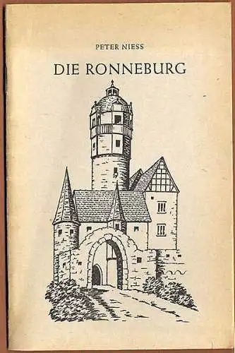 Hessen Ronneburg bei Büdingen Geschichte Chronik Mittelalter Buch 1954