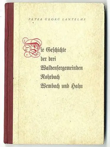 Hessen Pfungstadt Waldenser Gemeinden Rohrbach Wembach Hahn Geschichte Buch 1950