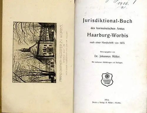 Thüringen Eichsfeld Worbis Harburg das Kur Mainzer Jurisdiktional Buch 1675