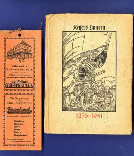 Rhein Pfalz 675 Jahre Kaiserlautern Stadt Geschichte Chronik Festschrift  1951