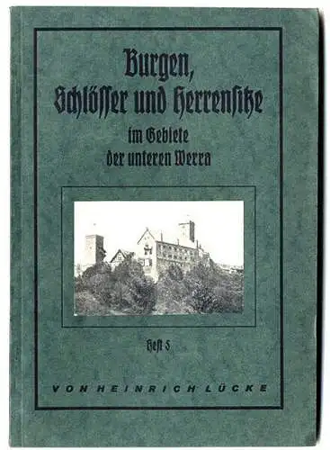 Hessen Thüringen Werra Eichsfeld Burgen Schlösser 5 Bände komplett von 1925