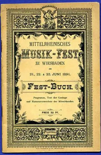 Hessen Wiesbaden Mittelrheinisches Musikest Festschrift Programmheft 1891
