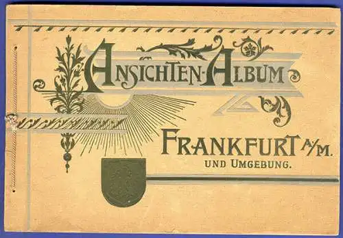 Hessen Fankfurt Börse Bahnhof Römer Zeil Werbung Reklame Bilderalbum 1900