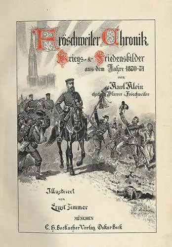 Deutschland Frankreich Elsaß Krieg 1871 Wörth Fröschweiler Chronik Prachtband