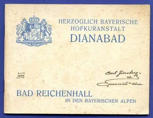 Bayern Alpen Bad Reichenhall Hofkuranstalt Dianabad Werbeheft 1928