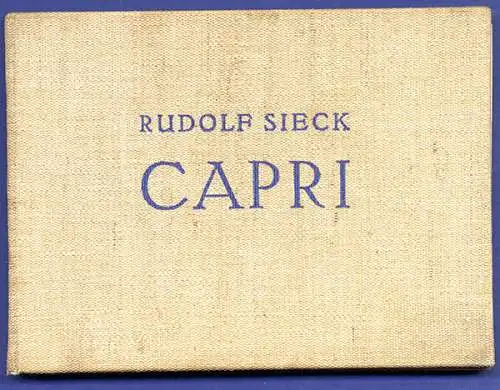 Kunst Malerei Italien Insel Capri gemalt von Rudolf Sieck 1938