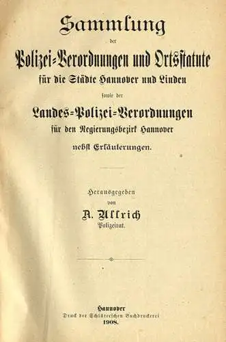 Niedersachsen Hannover Linden Landes Polizei Verordnung Statuten Buch 1908