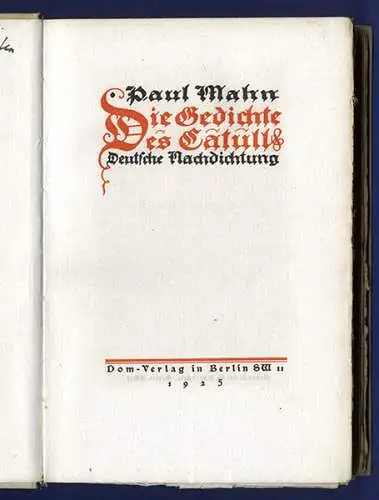 Rom Hellas Antike Literatur Catull Gedichte in Deutsche übertragen Buch 1925