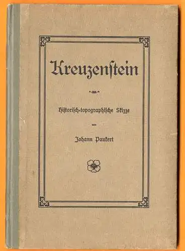 Österreich Wien Donau Ritter Burg Kreuzenstein Adel Burgherren Geschichte 1911