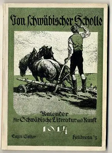 Würrtemberg Schwaben Literatur Kunst Heimat Kalender 1914