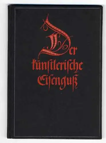 Hessen Wetzlar Bruderus Eisenwerke Kunstgießerei Hirzenhain Festschrift 1950