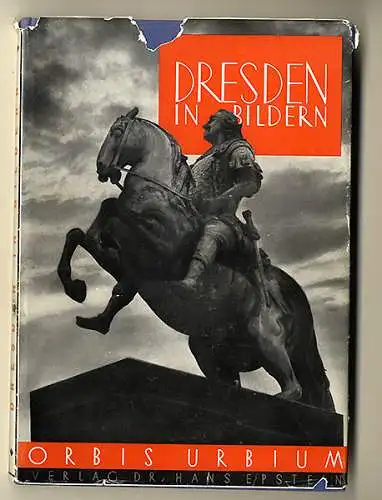 Sachsen Dresden Elbe Geschichte Architektur Baukunst Foto Bildband 1930