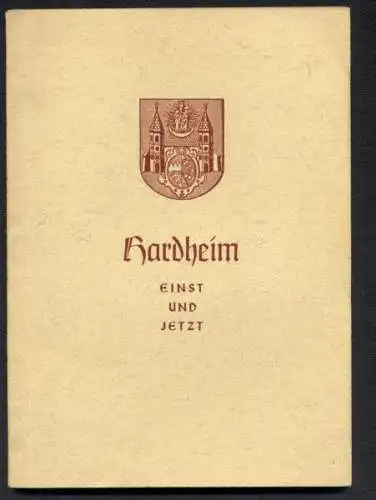 Baden Odenwald Hardheim Mittelalter Stadt Geschichte Chronik 1955