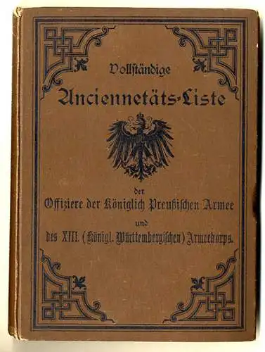 Krieg Militär Preußen Württemberg Armee Anciennetäts Offiziere Rangliste 1897