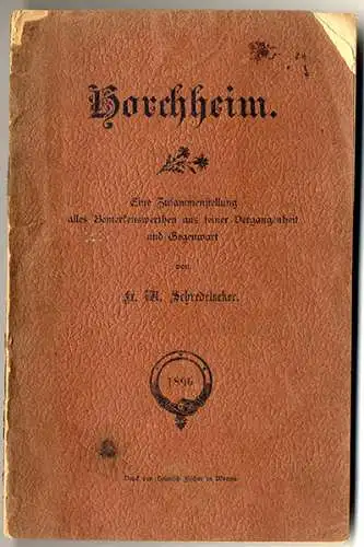 Rhein Hessen Worms Horchheim Heimat Geschichte Werbung Reklame Buch 1896