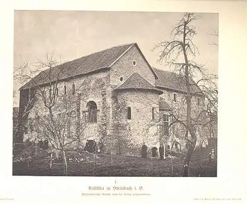 Die Einhards-Basilika in Steinbach bei Michelstadt im Odenwald Festschrift 1885