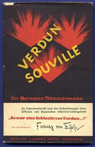 Weltkrieg 1916 Schlacht von Verdun Souville Franz Ritter von Epp signiert 1936