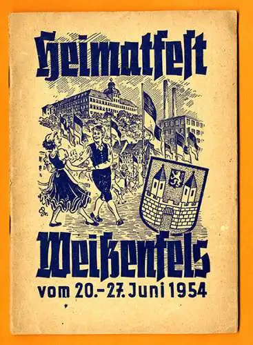Sachsen Anhalt Weißenfels Saale Stadt Geschichte Heimatfest Festschrift 1954