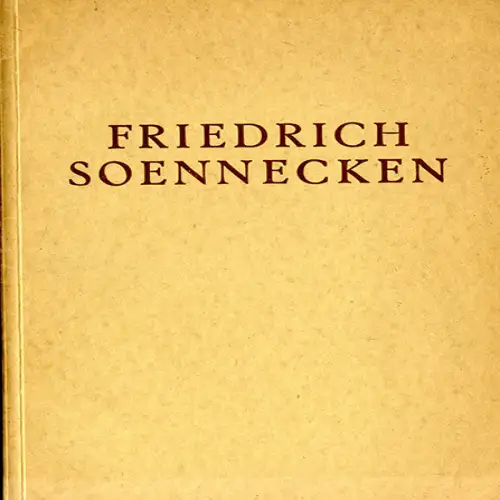 Westfalen Bonn Friedrich Soennecken Schrift Büro Schreibgeräte Festschrift 1927