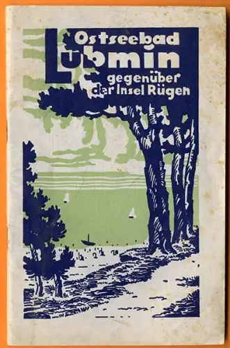 Mecklenburg Pommern Ostsee Seebad Lubmin Geschichte alter Reiseführer 1931