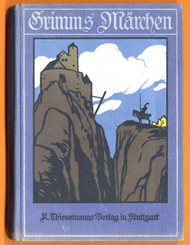 Deutschland Literatur Brüder Grimm Kinder Märchenbuch illustriert Stuttgart 1900