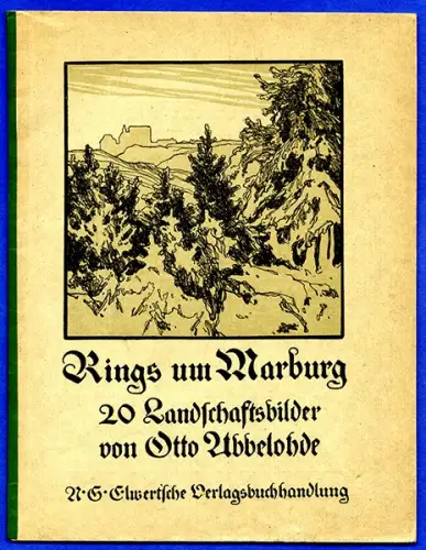 Hessen Marburg Lahn Wetter Biedenkopf Kunst Grafik Mappe Otto Ubbelohde 1922