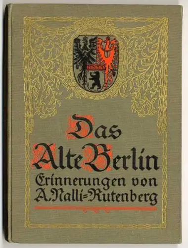 Berlin zur Kaiserzeit Stadt Geschichte Mode Typen Leben Nelly Rutenberg 1912