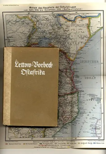 Kolonien Deutsch Ostafrika Lettow Vorbeck Weltkrieg Feldzug 1914-1918 Buch 1920