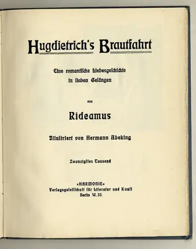 Berlin Harmonie Verlag Humor Satire Braut Fahrt Ballade Kunst Grafik Buch 1904