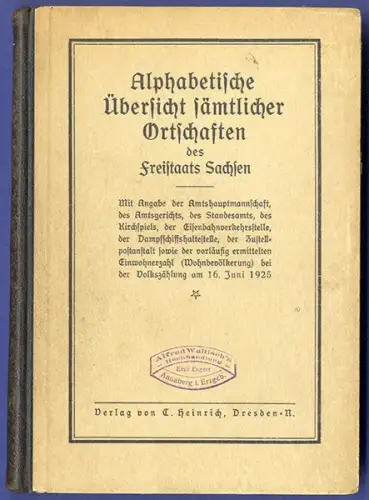 Freistaat Sachsen Ortsnamen Register Verzeichnis mit Eisenbahn Haltestelle 1925