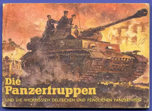 Weltkrieg deutsche Panzer Typen Technik Uniform Abzeichen Kampfwagen Fibel
