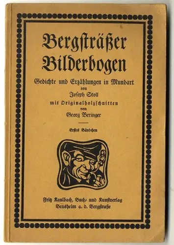 Bergstraße Seeheim Auerbach Bensheim Mundart Verse Geschichten Buch 1928
