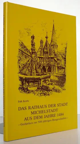 Hessen Odenwald 500 Jahre Rathaus Stadt Michelstadt Geschichte Architektur