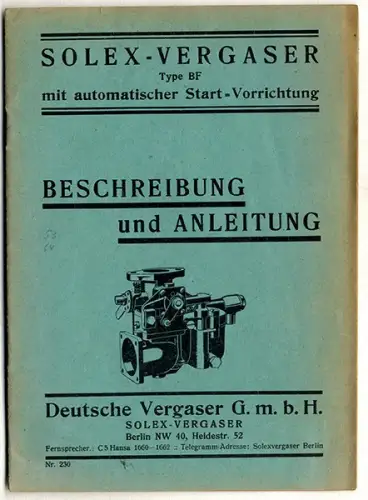 Auto Oldtimer Technik Solex Vergaser Technik Aufbau Beschreibung um 1930
