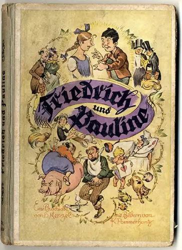Lustige Streiche Friedrich & Pauline Busch Art Bilderbuch Geschichten Comic 1927