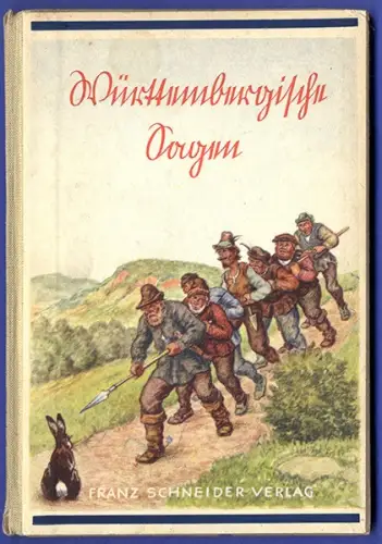 Württemberg Stuttgart Neckar Weibertreu Gmünd Rechberg Heimat Sagen Buch 1939