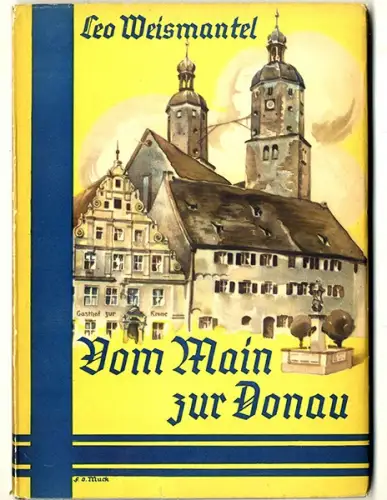 Bayern Main Donau Sulzfeld Harburg Neuburg Lauingen Ellingen Foto Bildband 1935