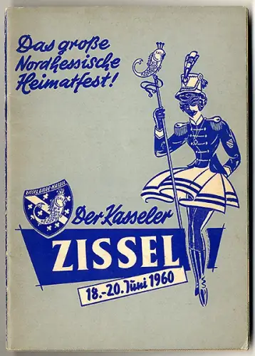 Hessen Kassel Stadt Geschichte Zissel Volksfest Program Festschrift 1960