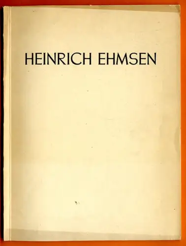 Kunst Malerei Realismus Berlin Heinrich Ehmsen 70. Geburtstag Festschrift 1956