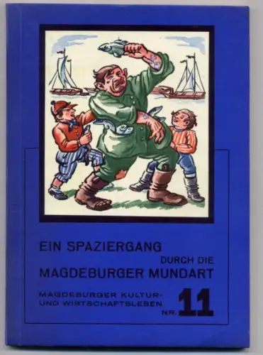 Sachsen Anhalt Magdeburg Sprache Mundart Dialekt Sprichwörter Redensarten 1937