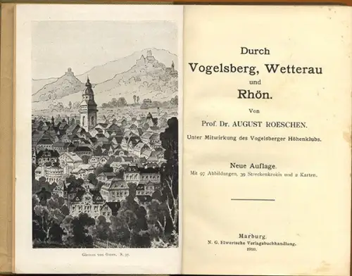 Hessen Main Kinzig Wetterau Rhön Vogelsberg Club Wanderbuch 1910