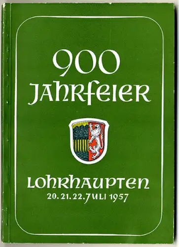 Main Kinzig Spessart 900 Jahre Lohrhaupten Geschichte Chronik Festschrift 195