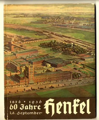 Rhein Düsseldorf 60 Jahre Henkel Persil Reklame Geschichte Festschrift 1936
