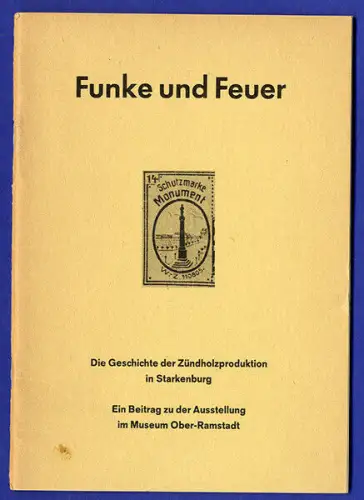 Hessen Starkenburg Ober Ramstadt Streichhölzer Zündholz Produktion Geschichte