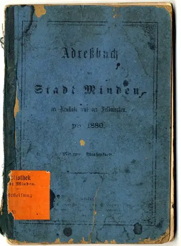 Westfalen Weser Einwohner Adressbuch Minden Vororte Feldmarken Straßenkarte 1880
