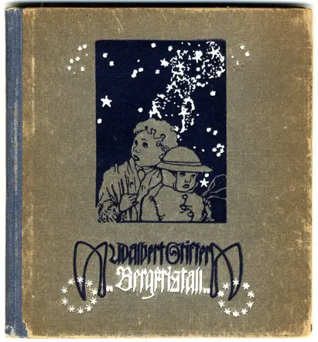 Literatur Albert Stifter Bergkristall Kunst Grafik Gerlach Jugendbücherei 1920