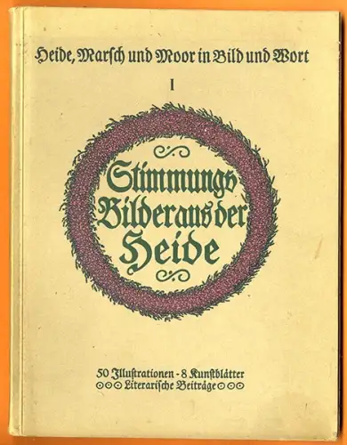 Niedersachsen Bremen Lüneburg Heide Marsch Moor Foto Bild Band 1925