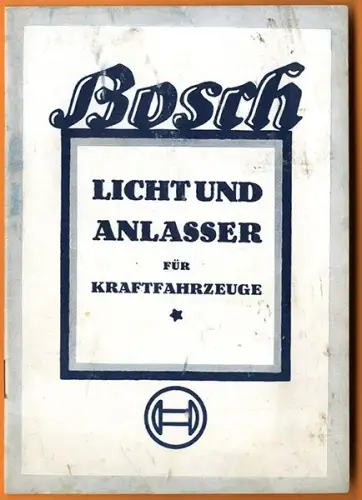 Stuttgart Auto Teile KFZ Technik Bosch Lichtmaschine Anlasser Beschreibung 1938