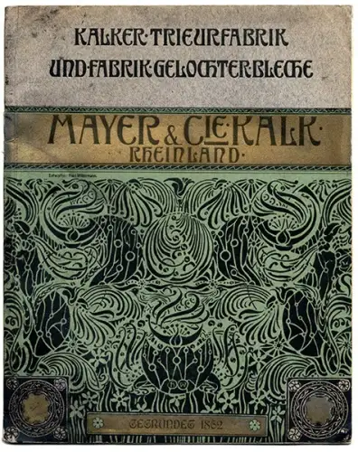 Rheinland Trieur und Lochblech Fabrik Mayer & Cie Köln Kalk Musterbuch 1906
