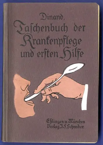 Medizin Krankenpflege Erste Hilfe Infektion Vergiftung Taschenbuch von 1914